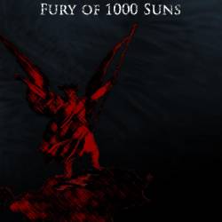Fury Of 1000 Suns : Fury of 1000 Suns